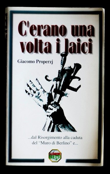 C'erano una volta i laici