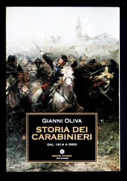 Storia dei Carabinieri dal 1814 ad oggi