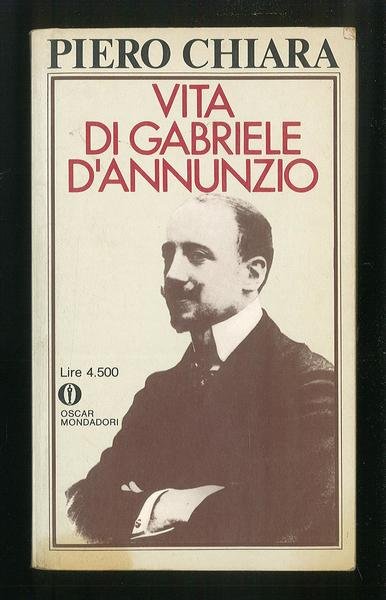 Vita di Gabriele D'Annunzio
