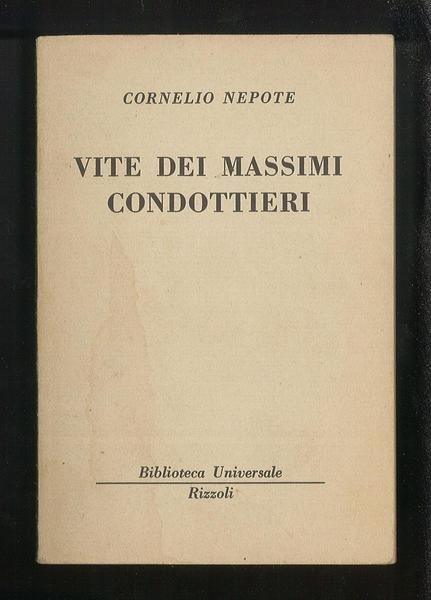 Vite dei massimi condottieri