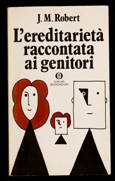 L'ereditarietà raccontata ai genitori