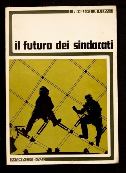 Il futuro dei sindacati