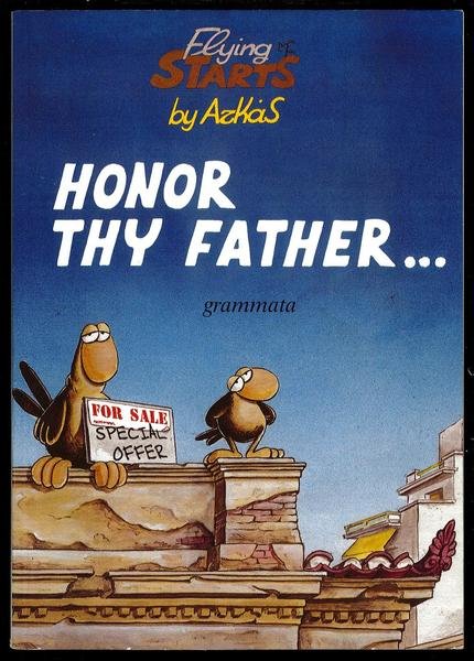 Flying starts – Honor thy father