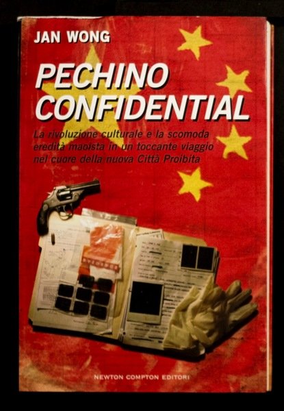 Pechino confidential – La rivoluzione culturale e la seconda eredità …