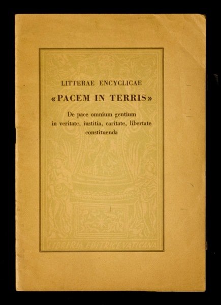 Pacem in terris - Da pace omnium gentium in veritate, …