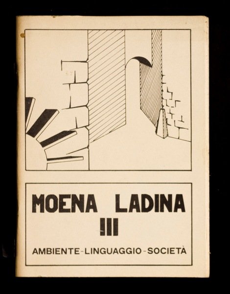 Moena Ladina III - Ambiente-Linguaggio-Società