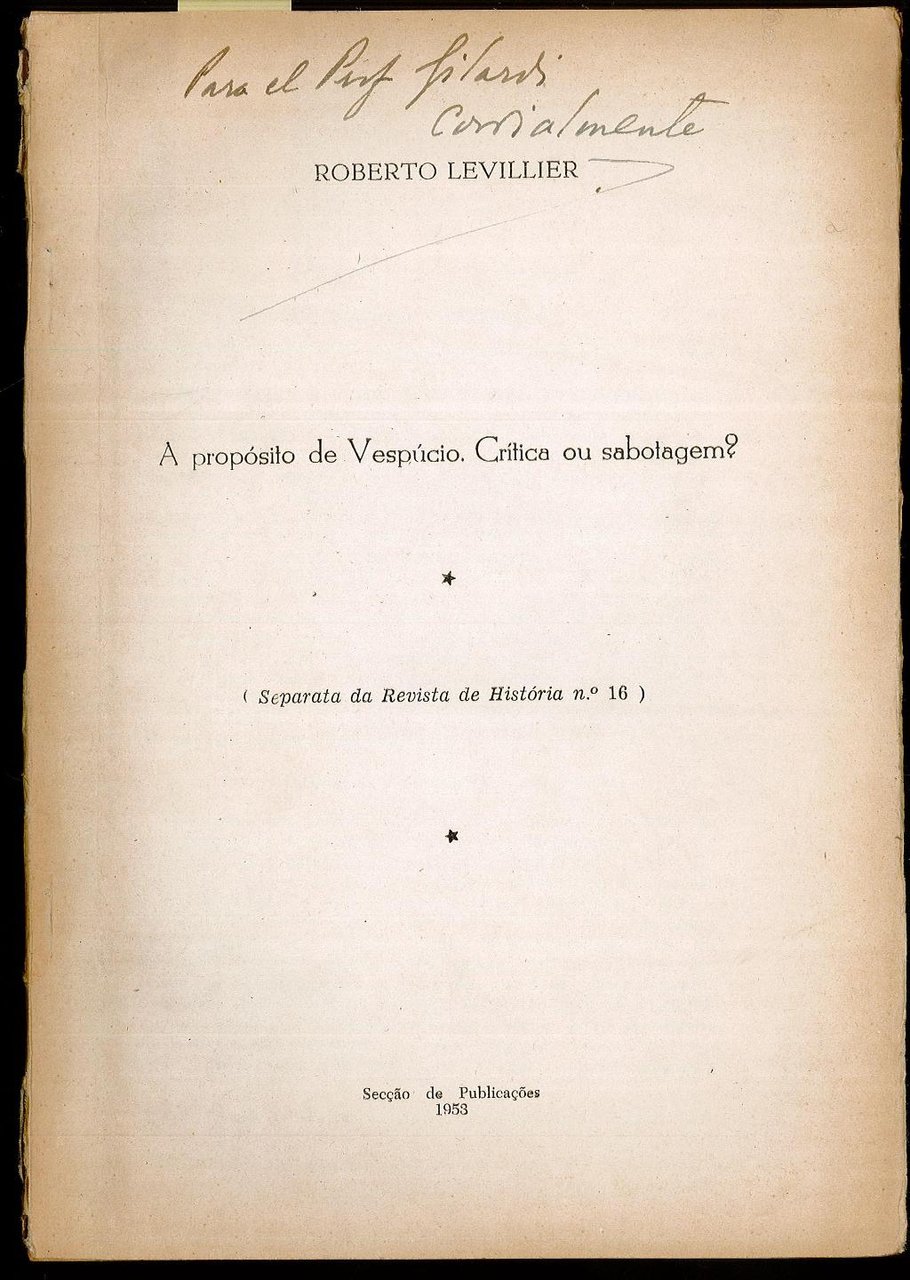 A proposito de Vespucio. Critica ou sabotagem?