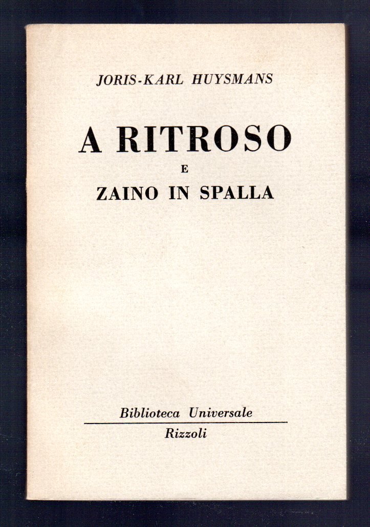 A ritroso e zaino in spalla