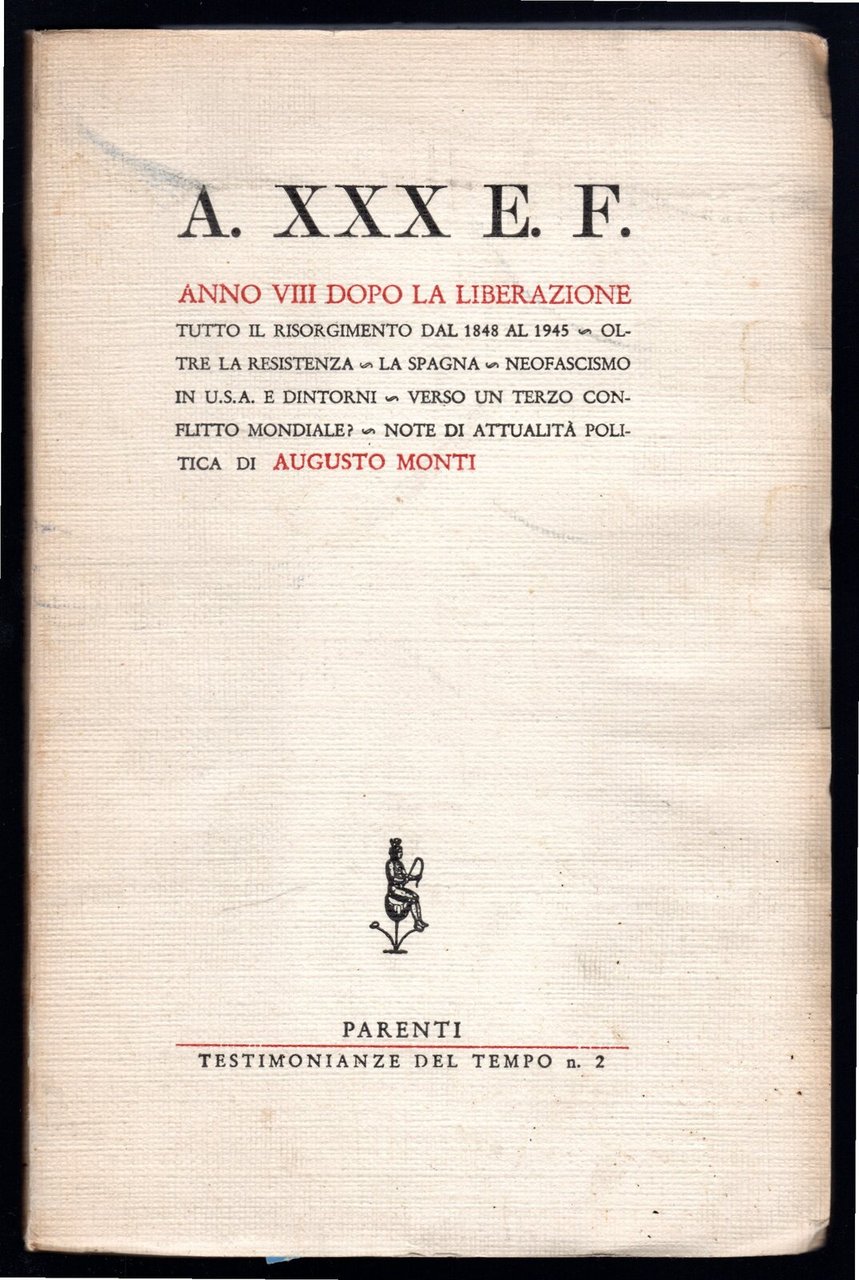 A. XXX E. F. Anno VIII dopo la liberazione | Immagine principale