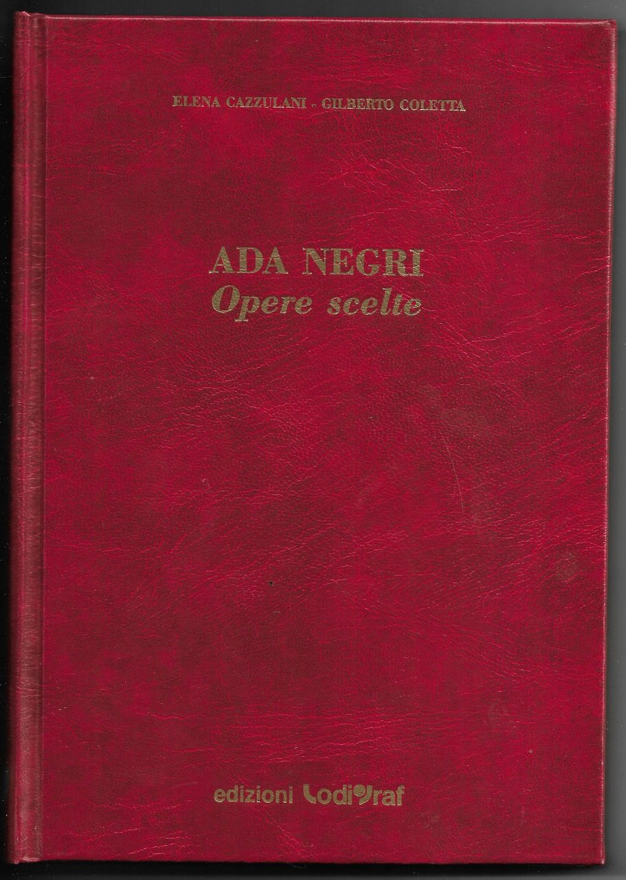 Ada Negri - Opere scelte