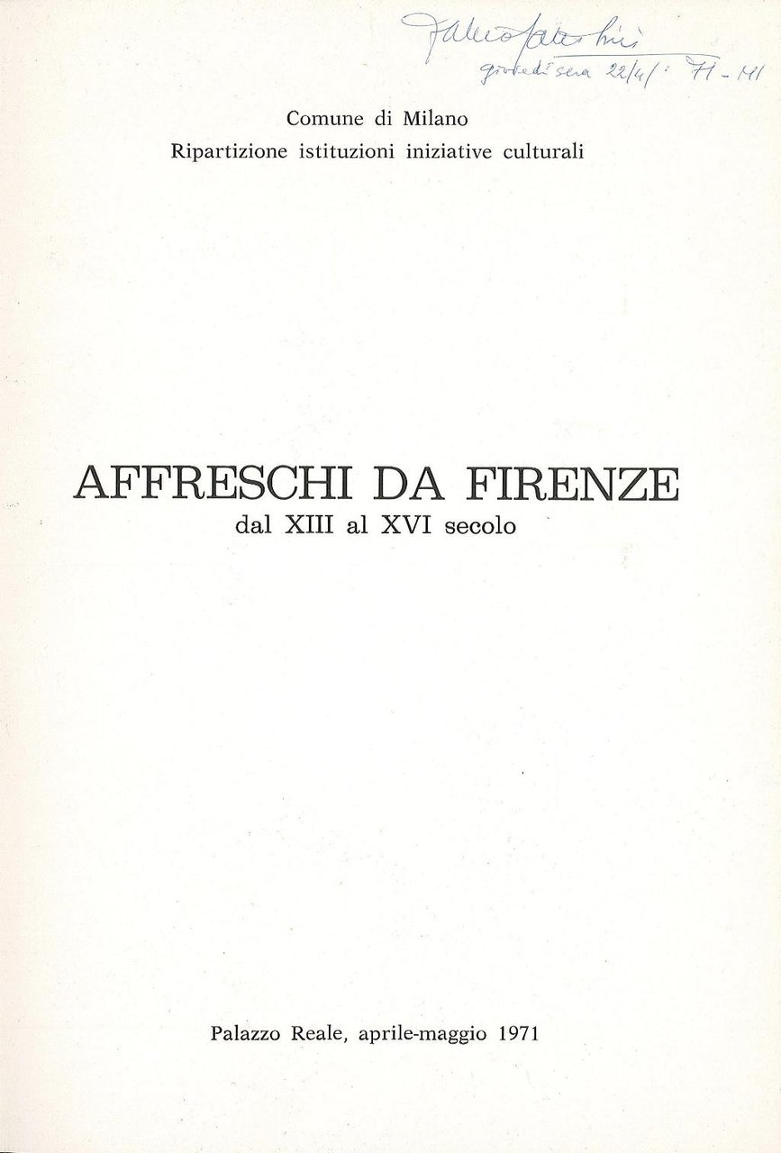 Affreschi da Firenze dal XIII al XVI secolo
