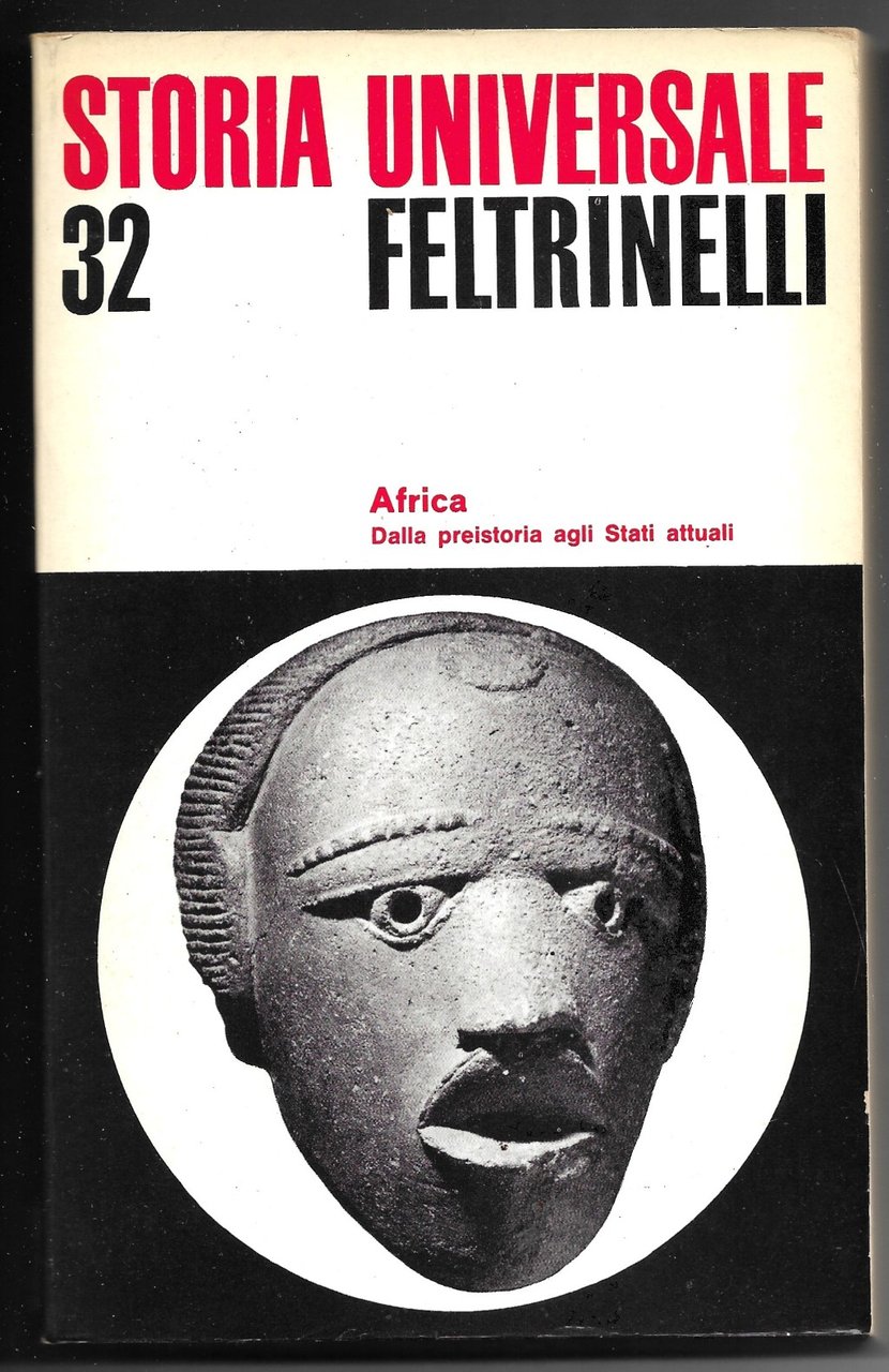 Africa - Dalla preistoria agli Stati attuali