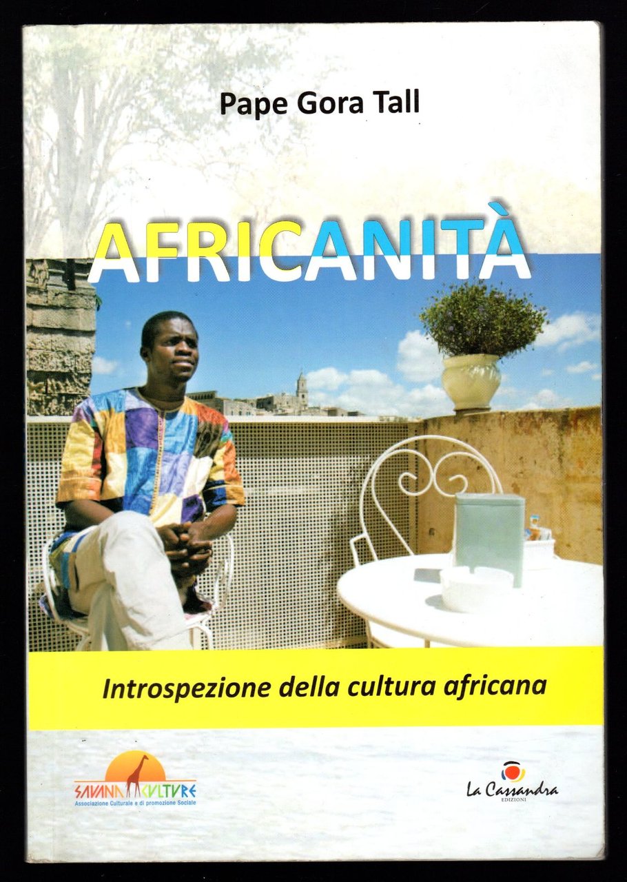Africanità. Introspezione della cultura africana