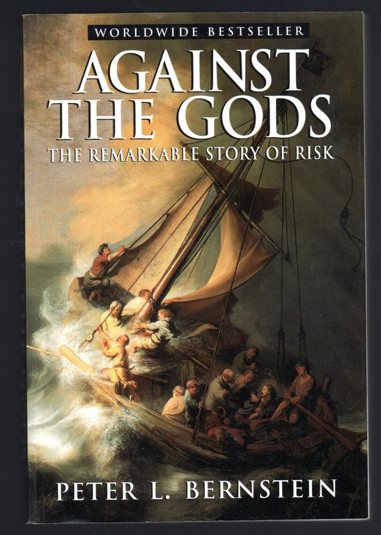 Against the Gods: The Remarkable Story of Risk | Immagine Gallery 1