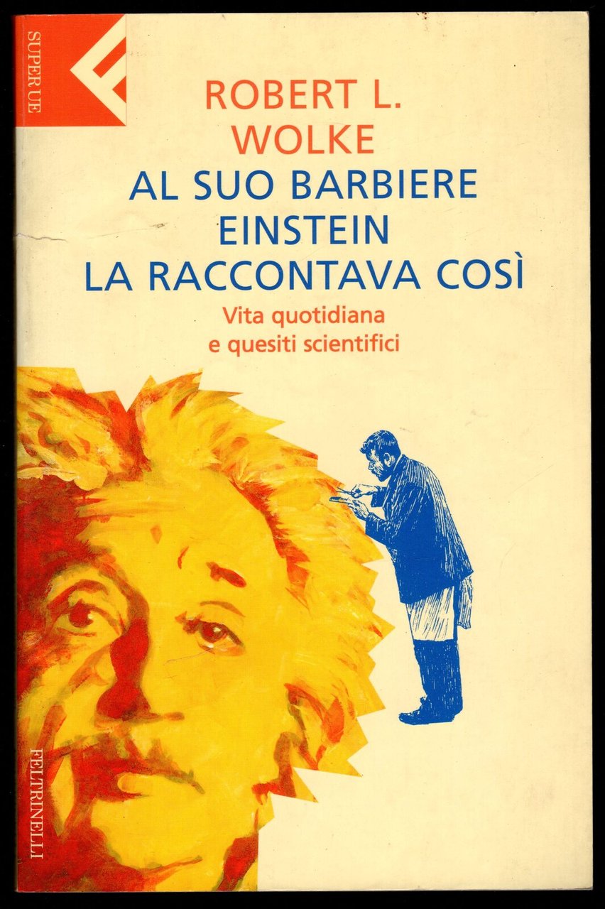 Al suo barbiere Einstein la raccontava così. Vita quotidiana e … | Immagine principale