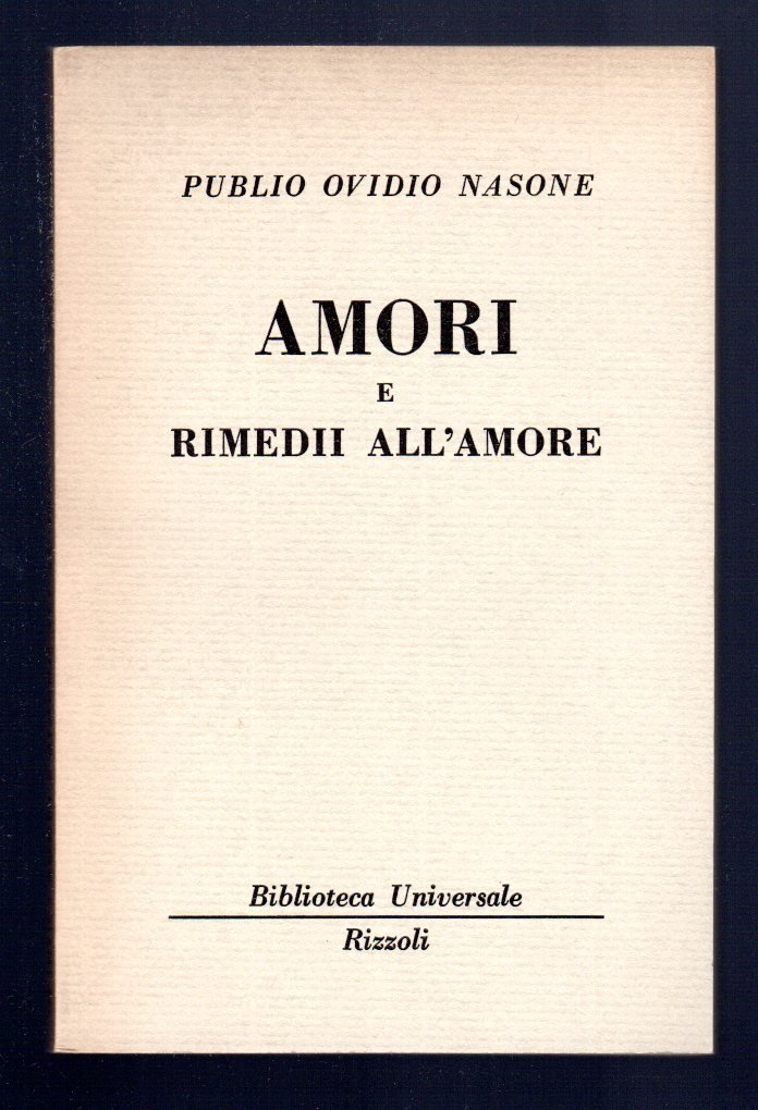 Amori e rimedii all'amore