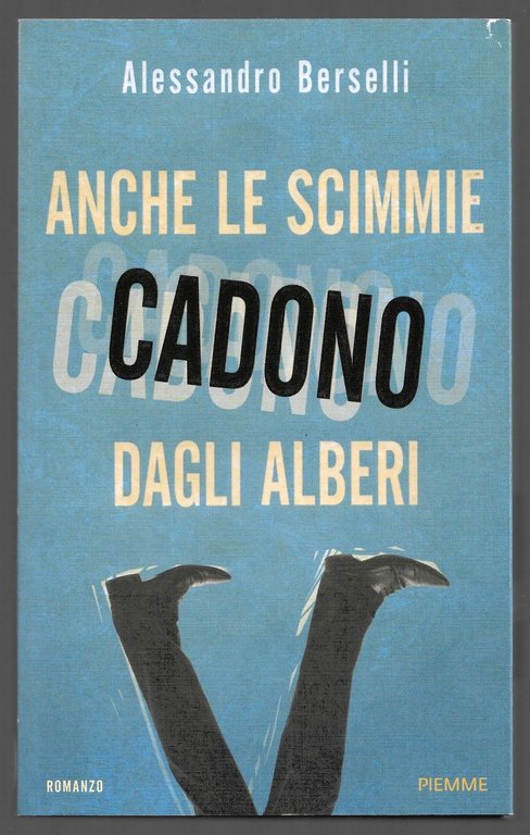 Anche le scimmie cadono dagli alberi
