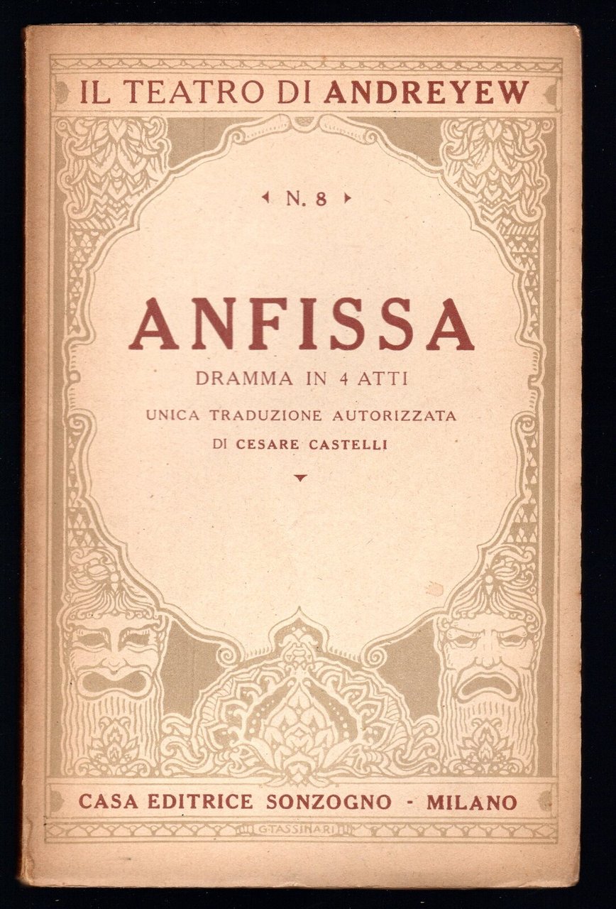 Anfissa. Dramma in 4 atti