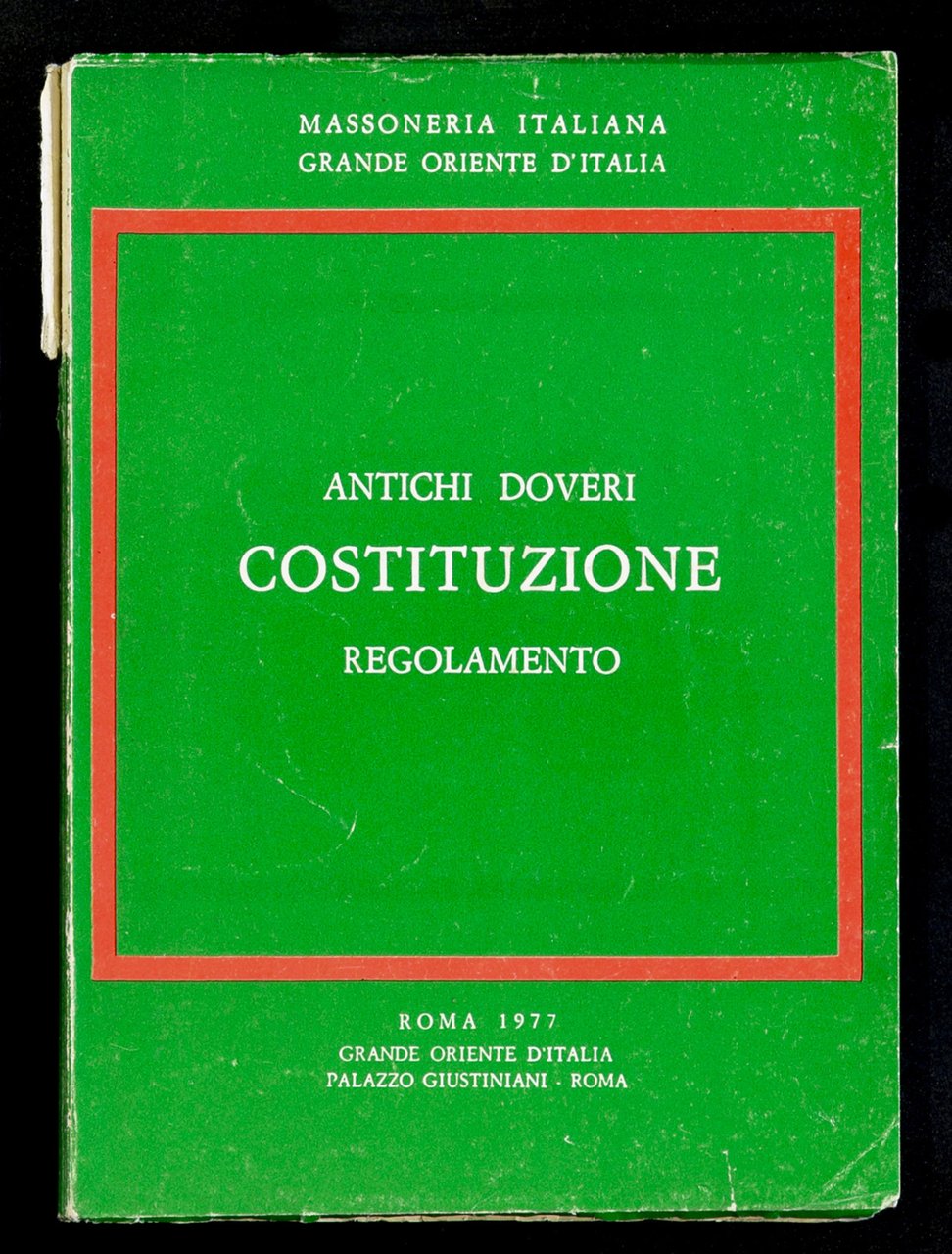 Antichi doveri costituzione regolamento