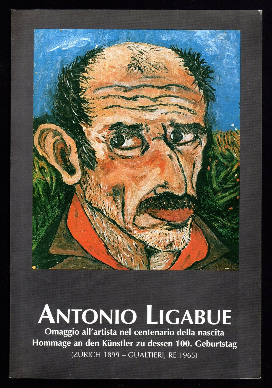 Antonio Ligabue. Omaggio all'artista nel centenario della nascita (Zurigo 1899 … | Immagine principale