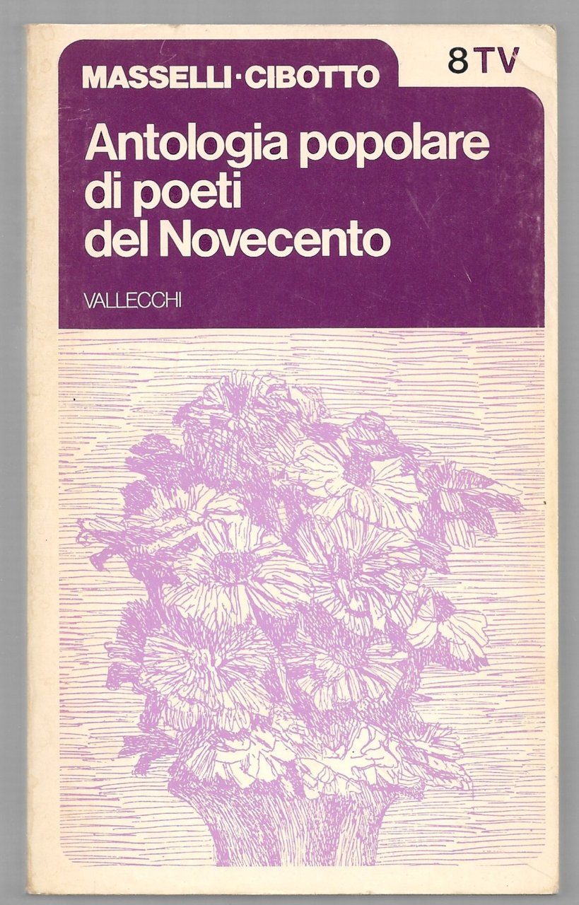 Antropologia popolare di poeti del Novecento