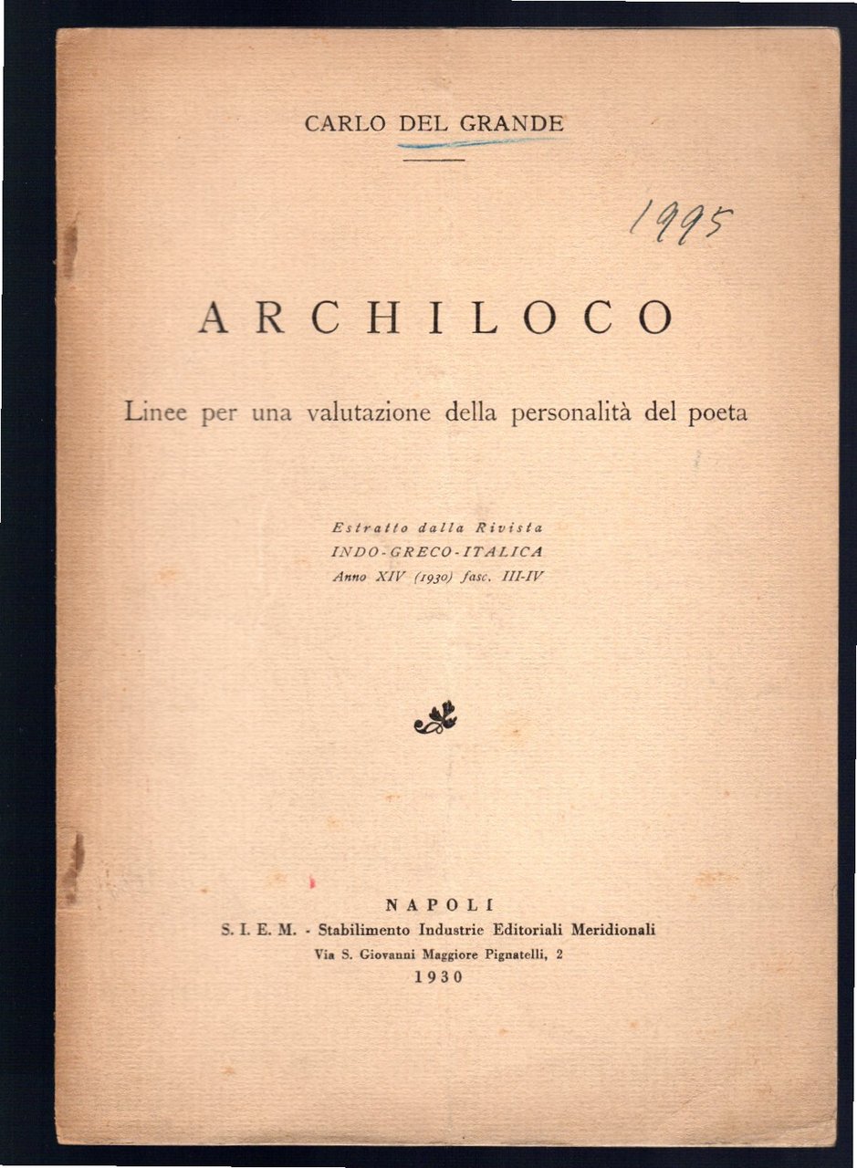 Archiloco linee per una valutazione della personalità del poeta