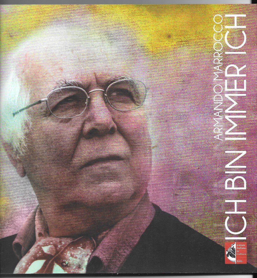 Armando Marrocco - Ich bin Immer Ich | Immagine principale
