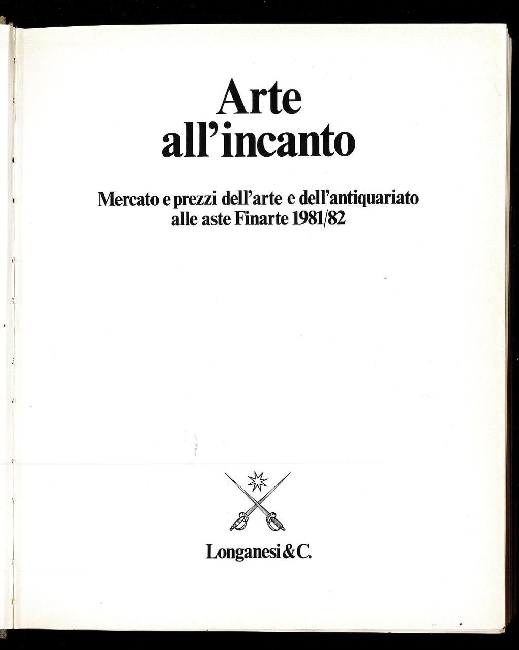 Arte all'incanto. Mercato e prezzi dell'arte e dell'antiquariato alle aste … | Immagine principale