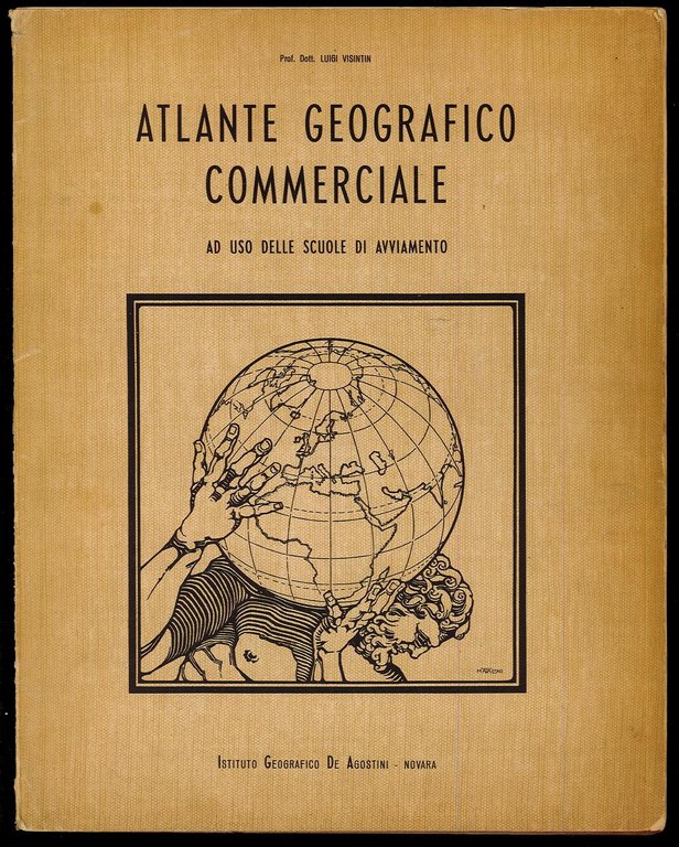 Atlante geografico commerciale ad uso delle scuole di avviamento