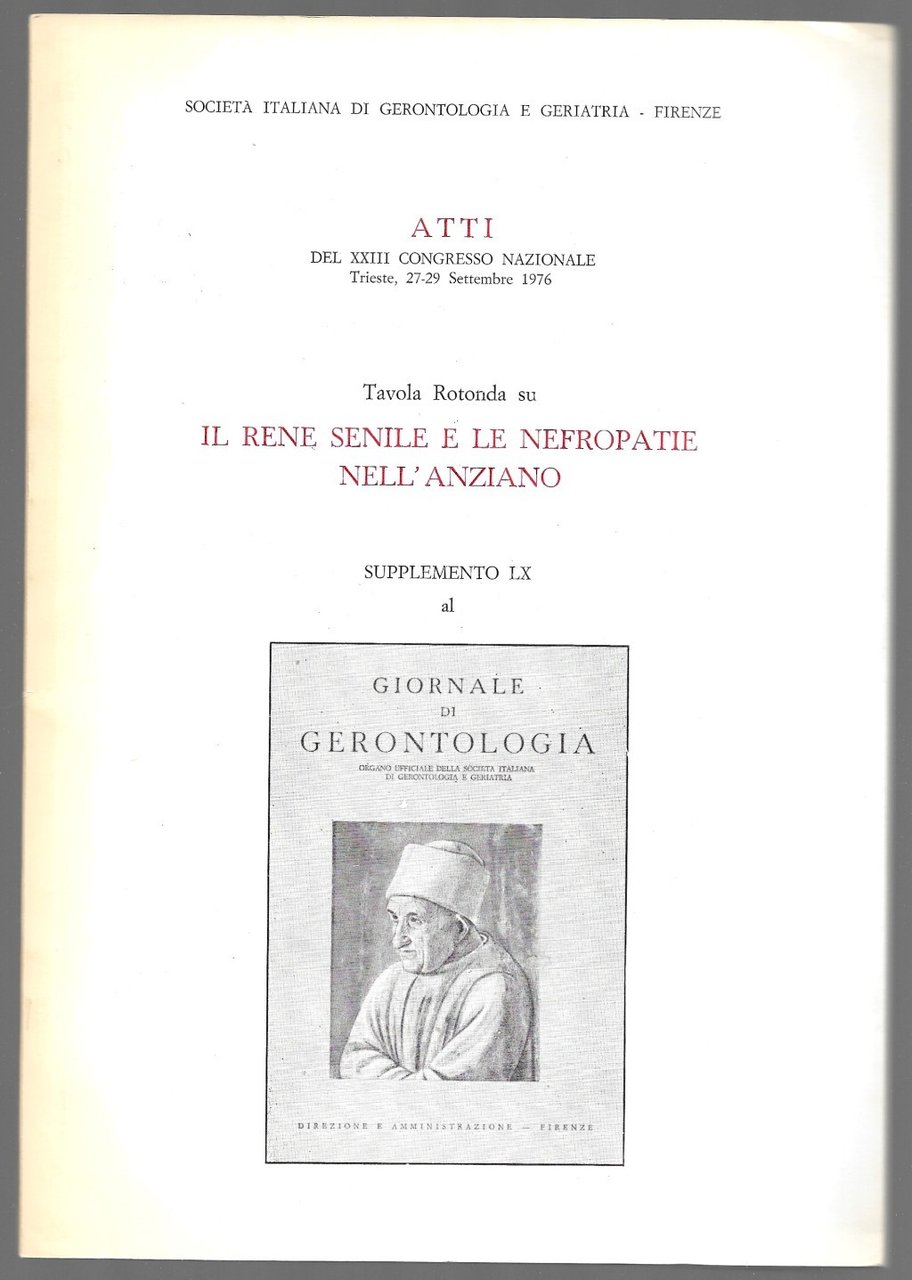 Atti del XXIII congresso nazionale – Il rene senile e …