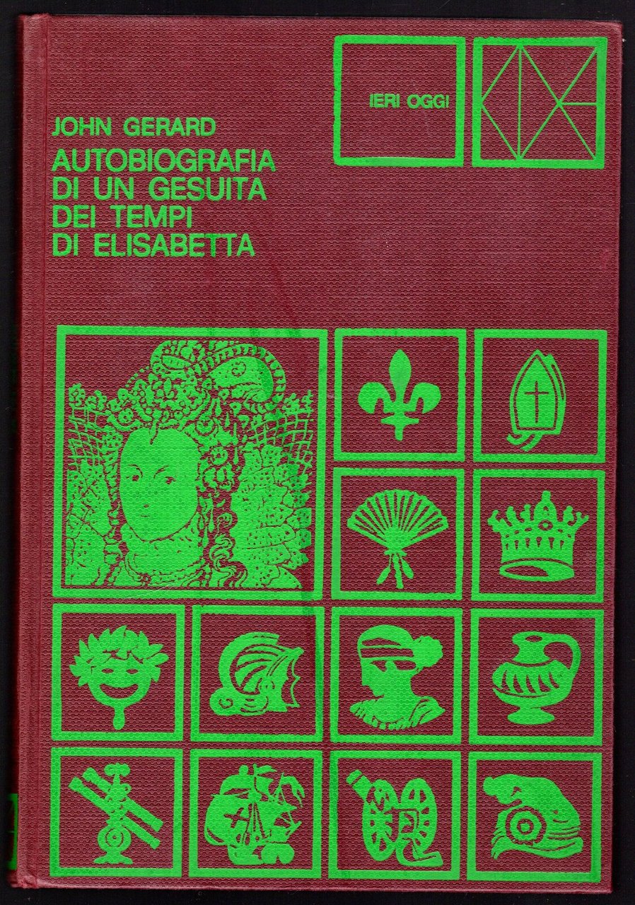 Autobiografia di un gesuita dei tempi di Elisabetta