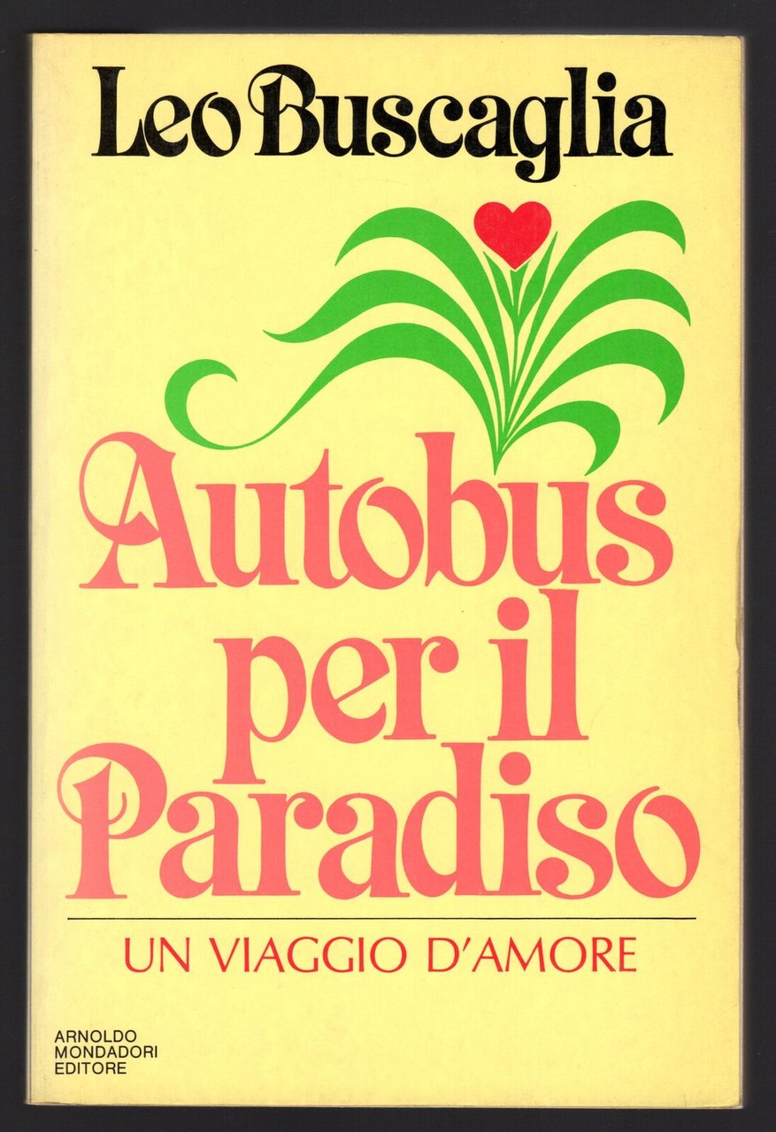 Autobus per il Paradiso. Un viaggio d'amore
