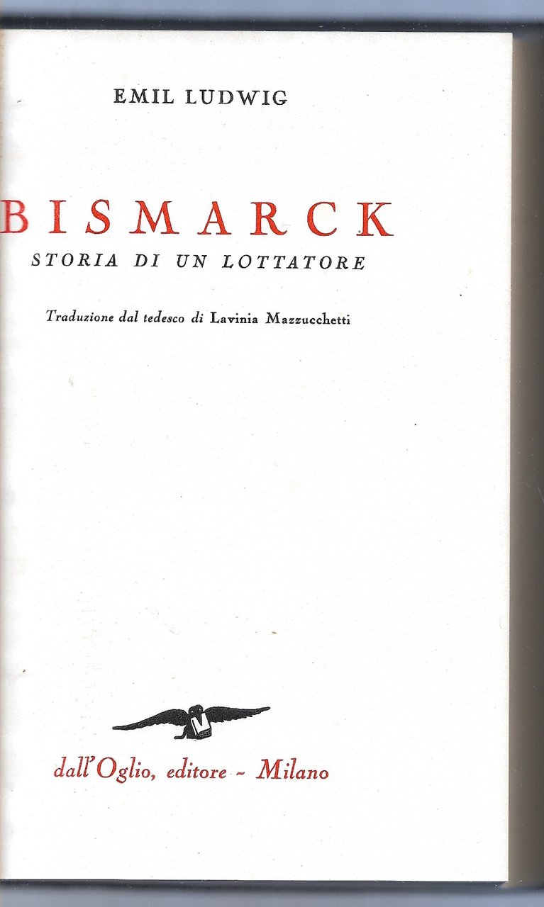 Bismarck - Storia di un lottatore