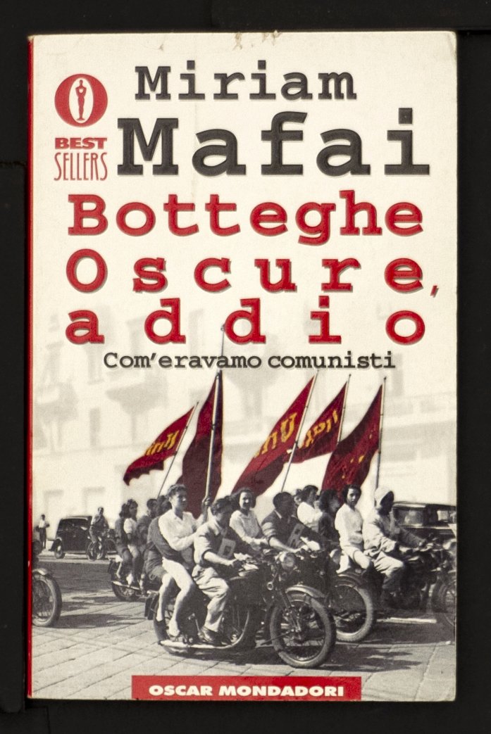 Botteghe oscure, addio – Com'eravamo comunisti