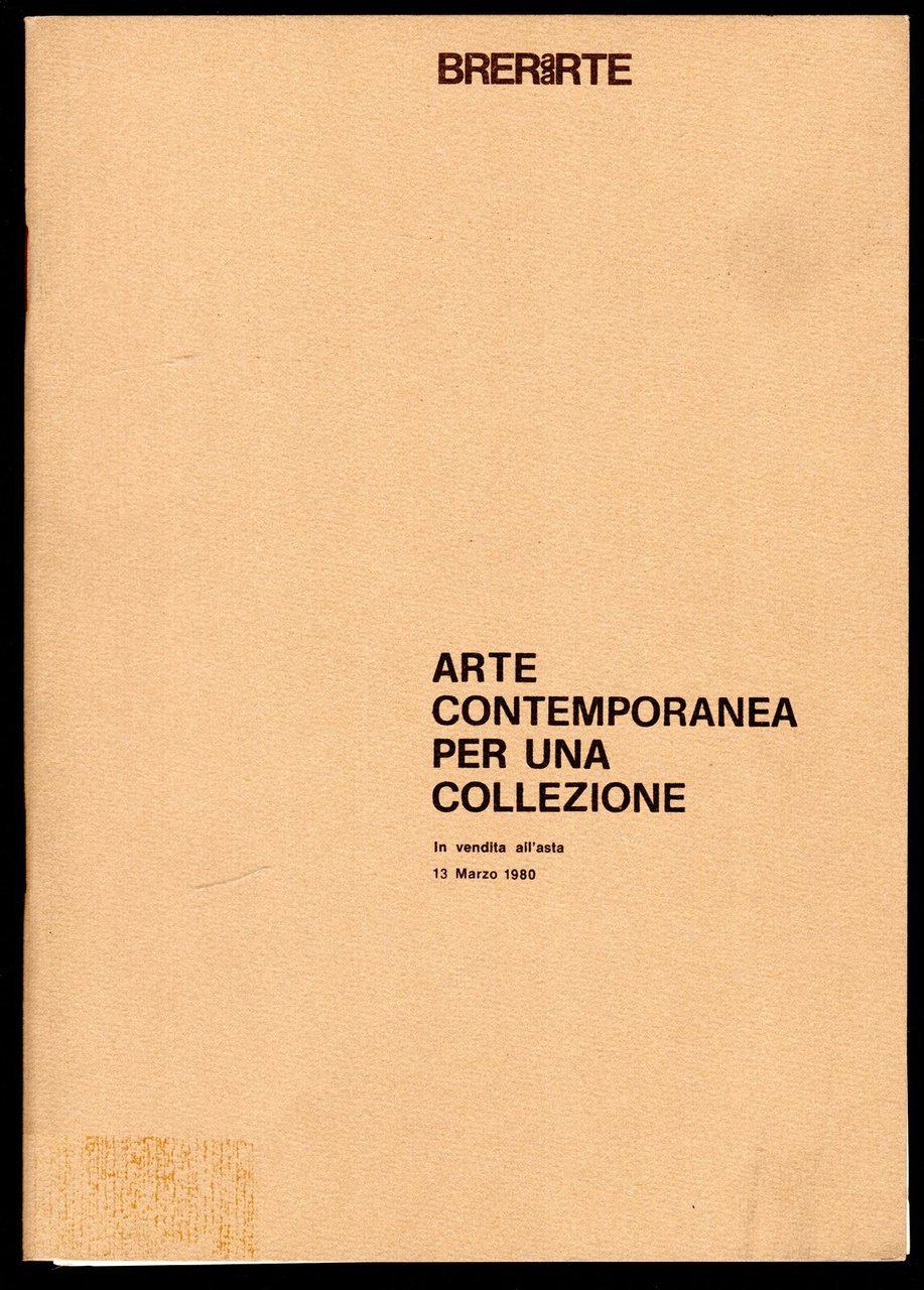 Brerarte. Arte contemporanea per una collezione. In vendita all'asta 13 …