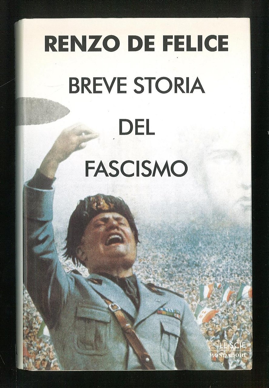 Breve storia del fascismo