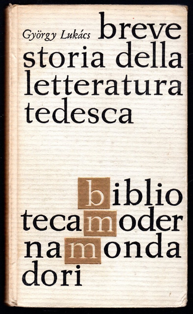 Breve storia della letteratura tedesca dal settecento ad oggi