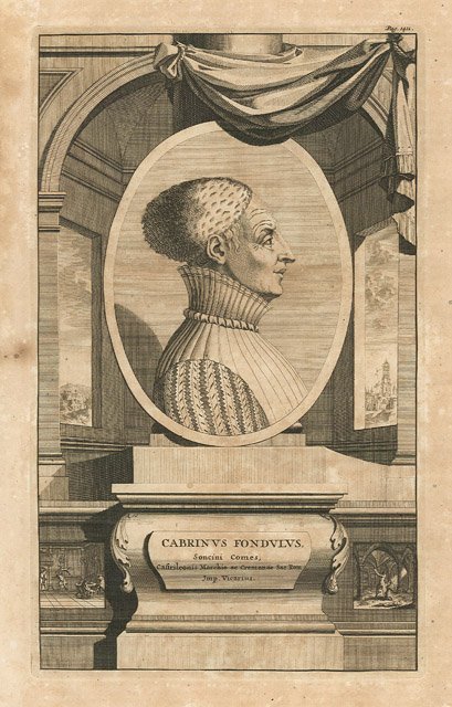 Cabrinus Fondulus, Soncini Comes, Castrileonis Marchio ac Cremonae Sac Rom …