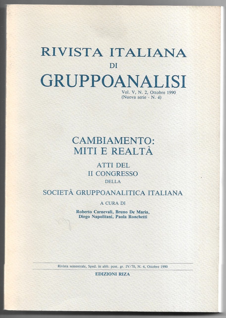 Cambiamento: miti e realtà - Atti del congresso della società …