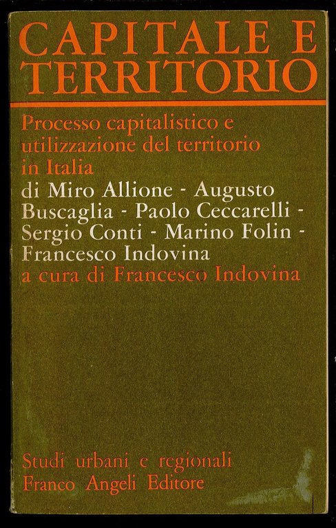 Capitale e territorio – Processo capitalistico e utilizzazione del territorio … | Immagine Gallery 1