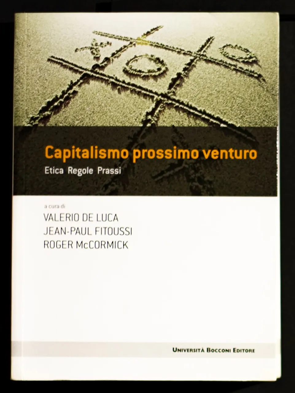 Capitalismo prossimo venturo – Etica regole prassi | Immagine principale
