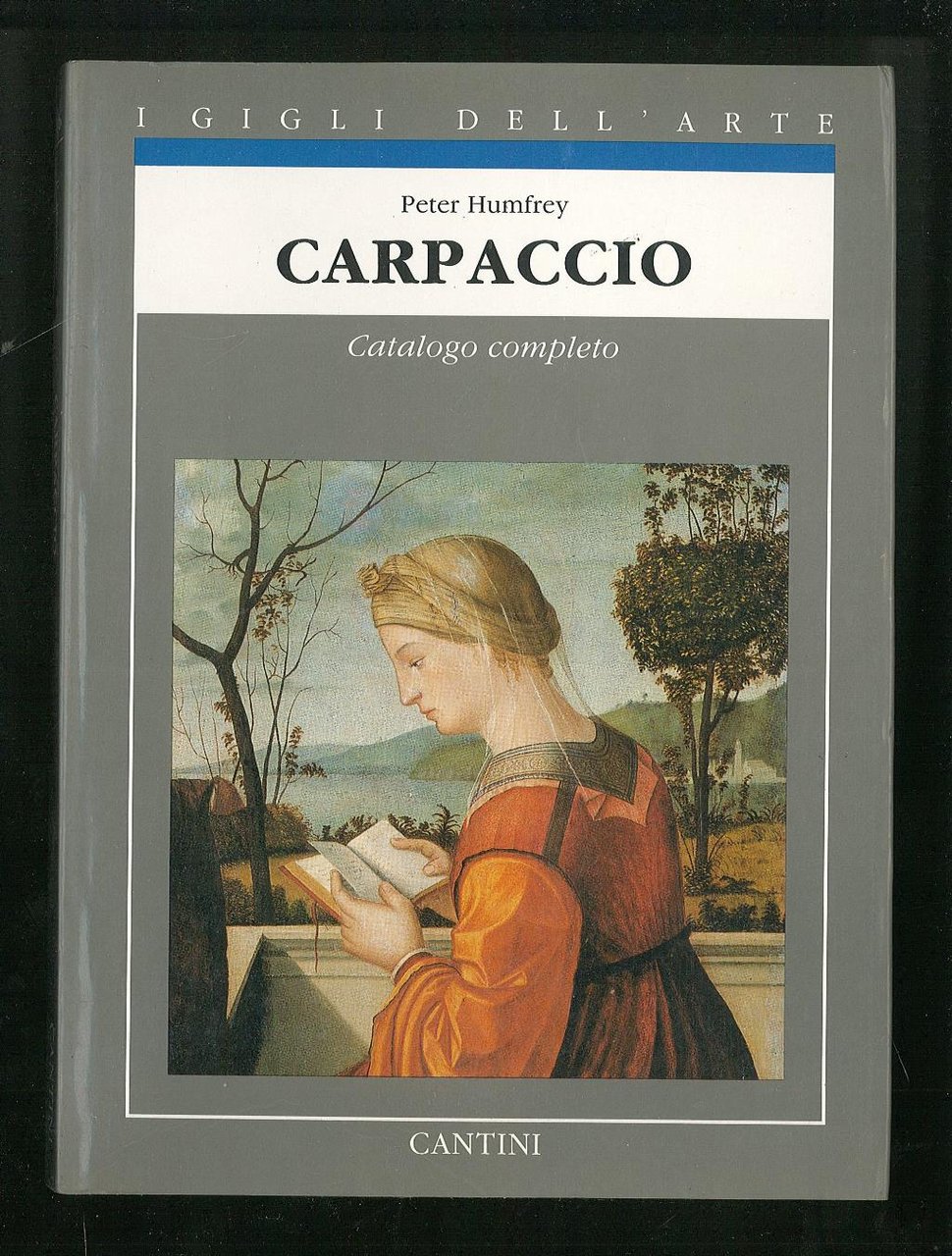 Carpaccio – Catalogo completo dei dipinti