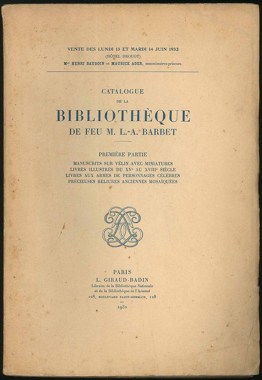 Catalogue de la bibliotheque de Feu M. L.- A. Barbet