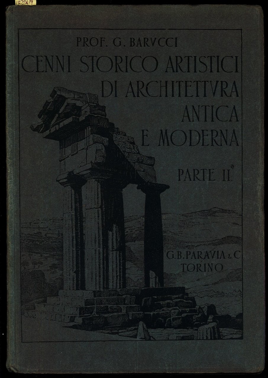Cenni storico-artistici di architettura antica e moderna. Parte II
