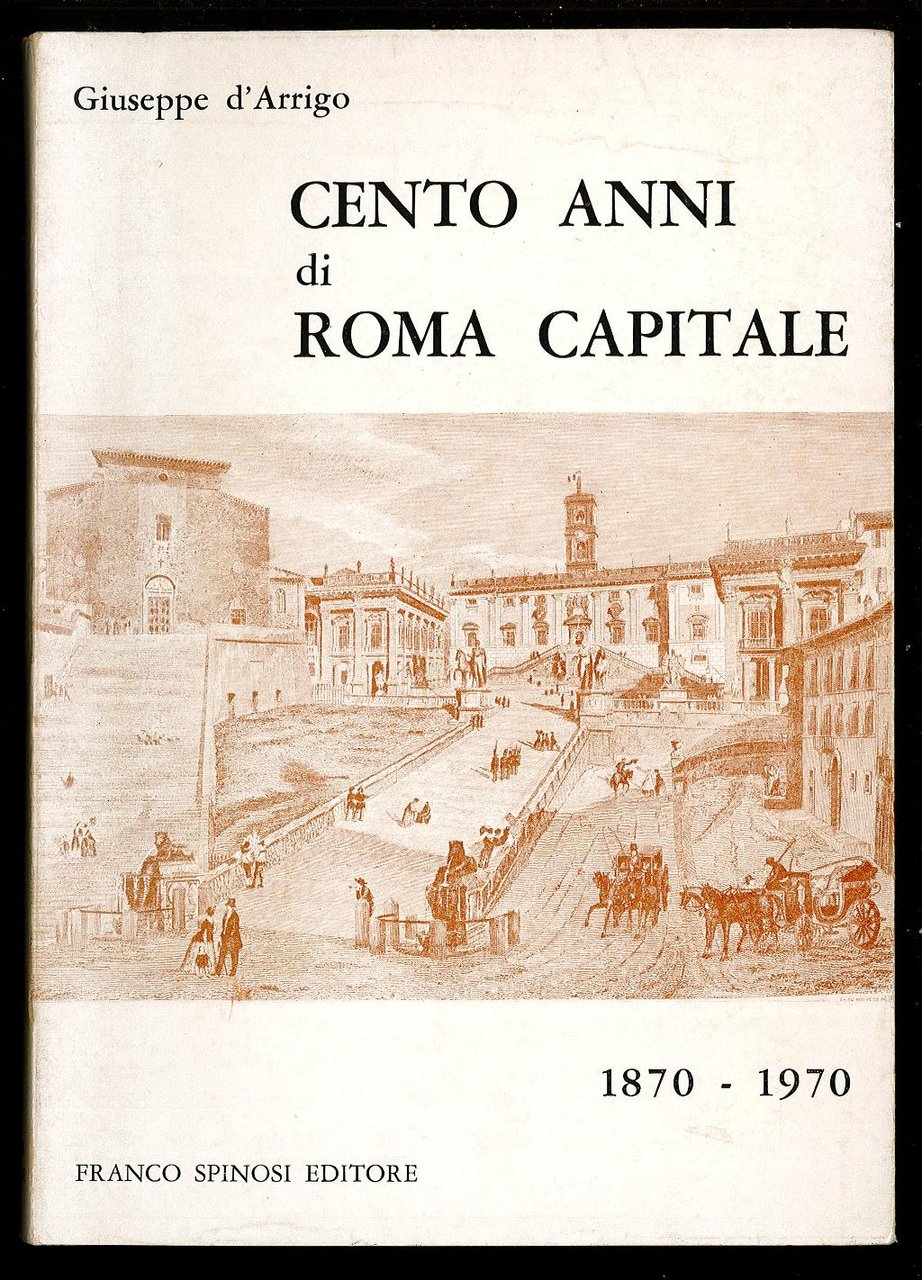 Cento anni di Roma Capitale