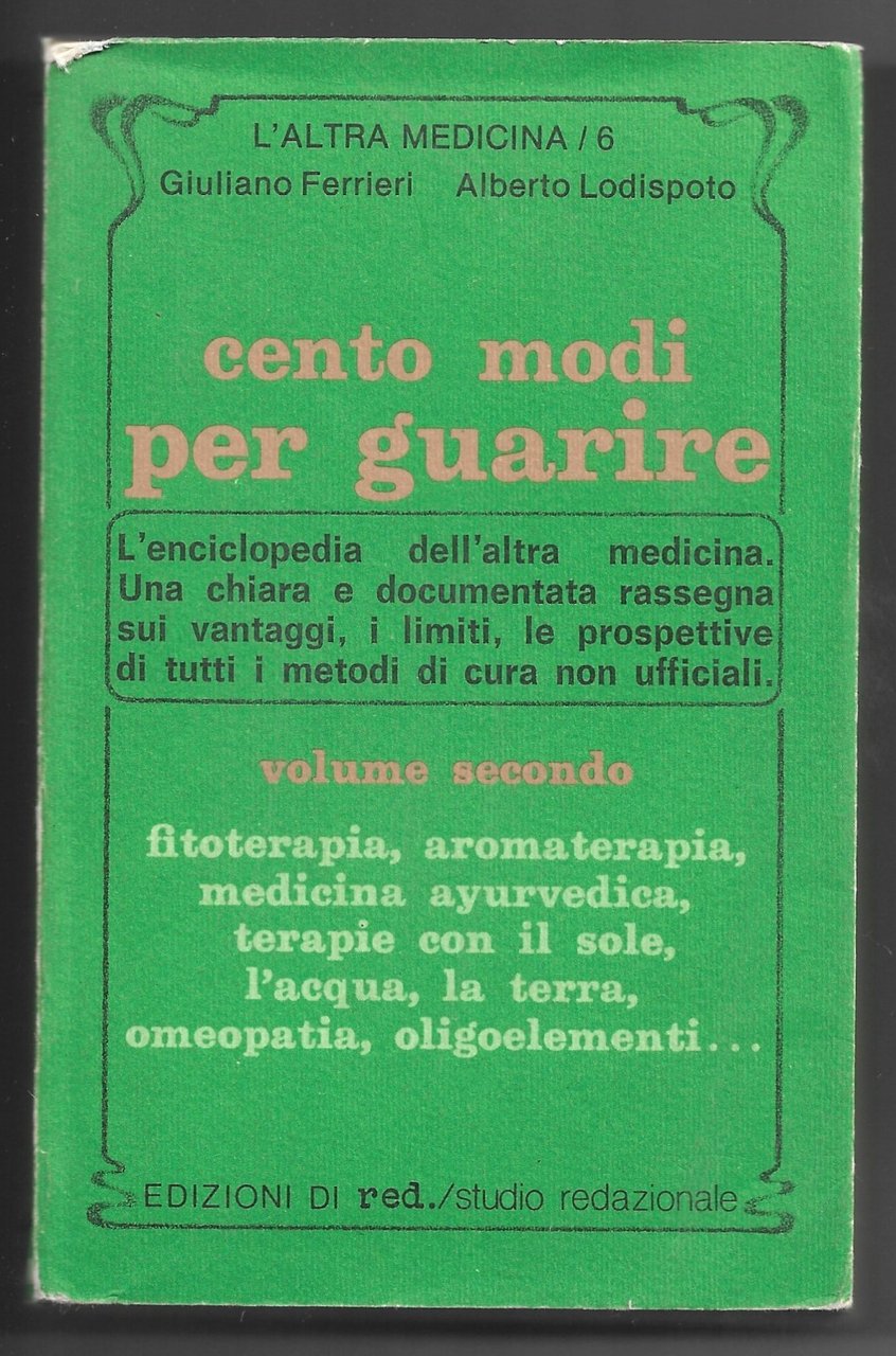 Cento modi per guarire - Volume secondo