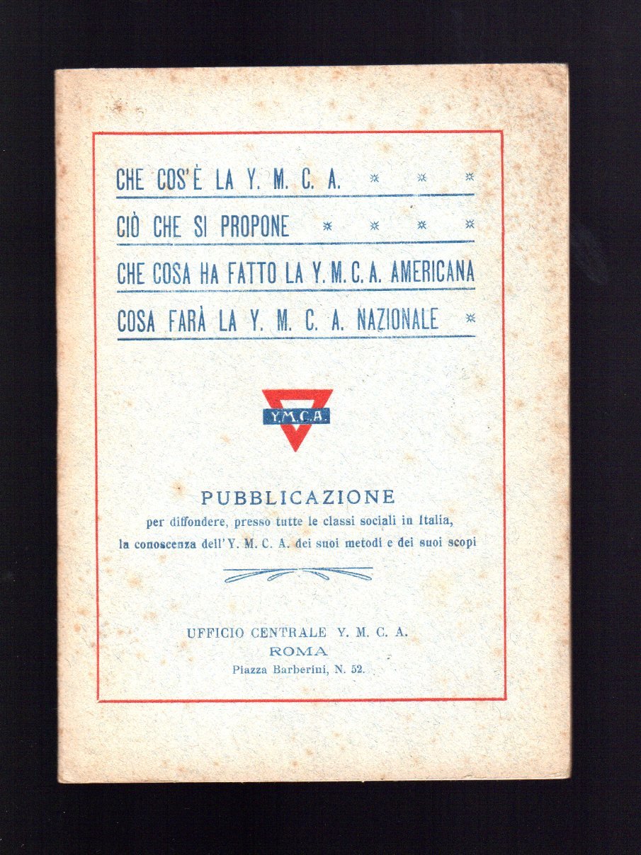 Che cos'è la Y. M. C. A. Ciò che si …