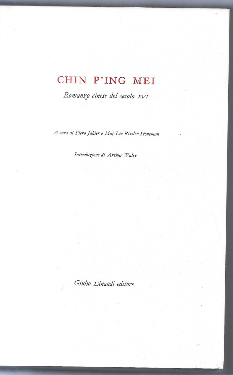 Chin P'ing Mei - Romanzo cinese del secolo XVI