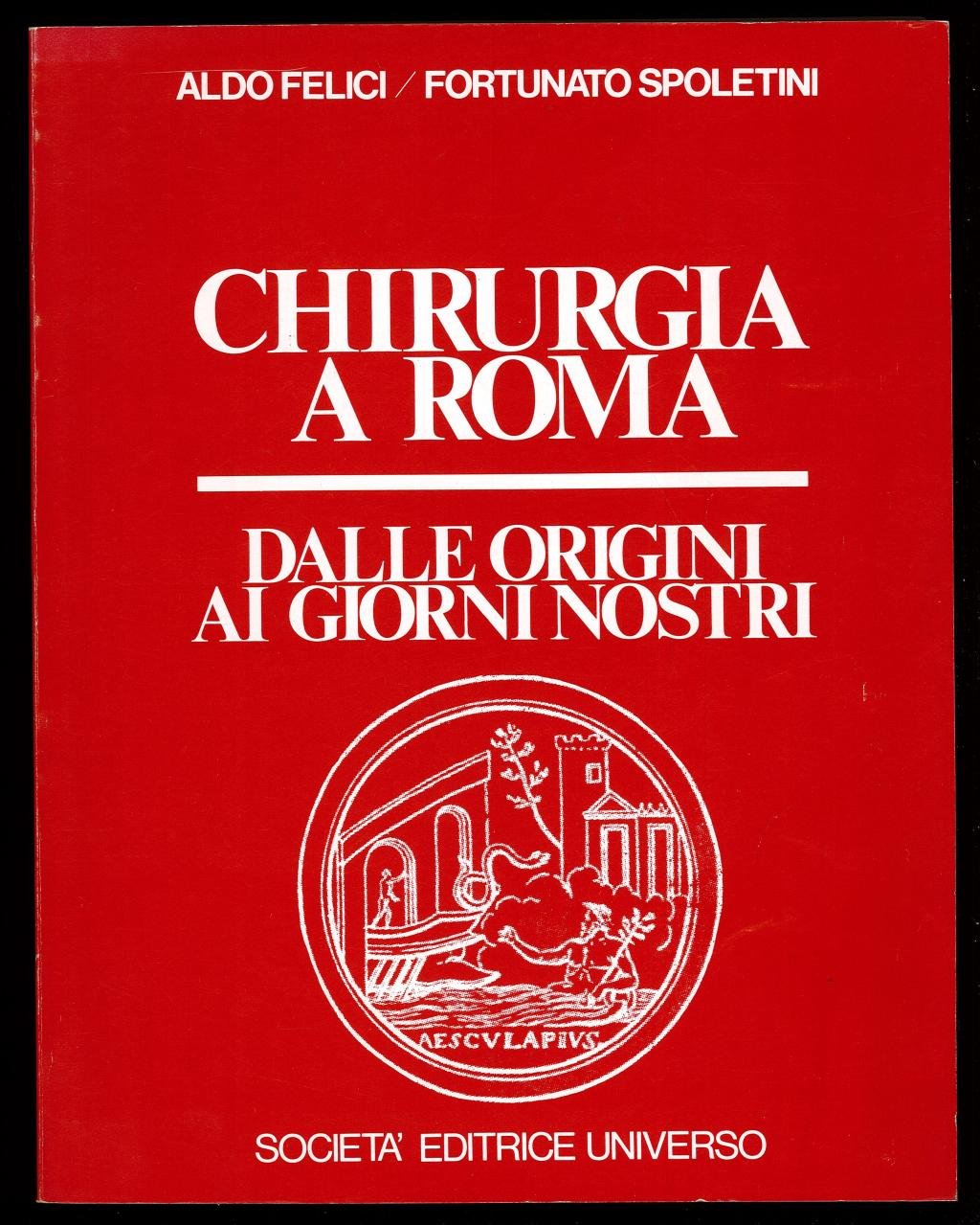 Chirurgia a Roma dalle origini ai giorni nostri