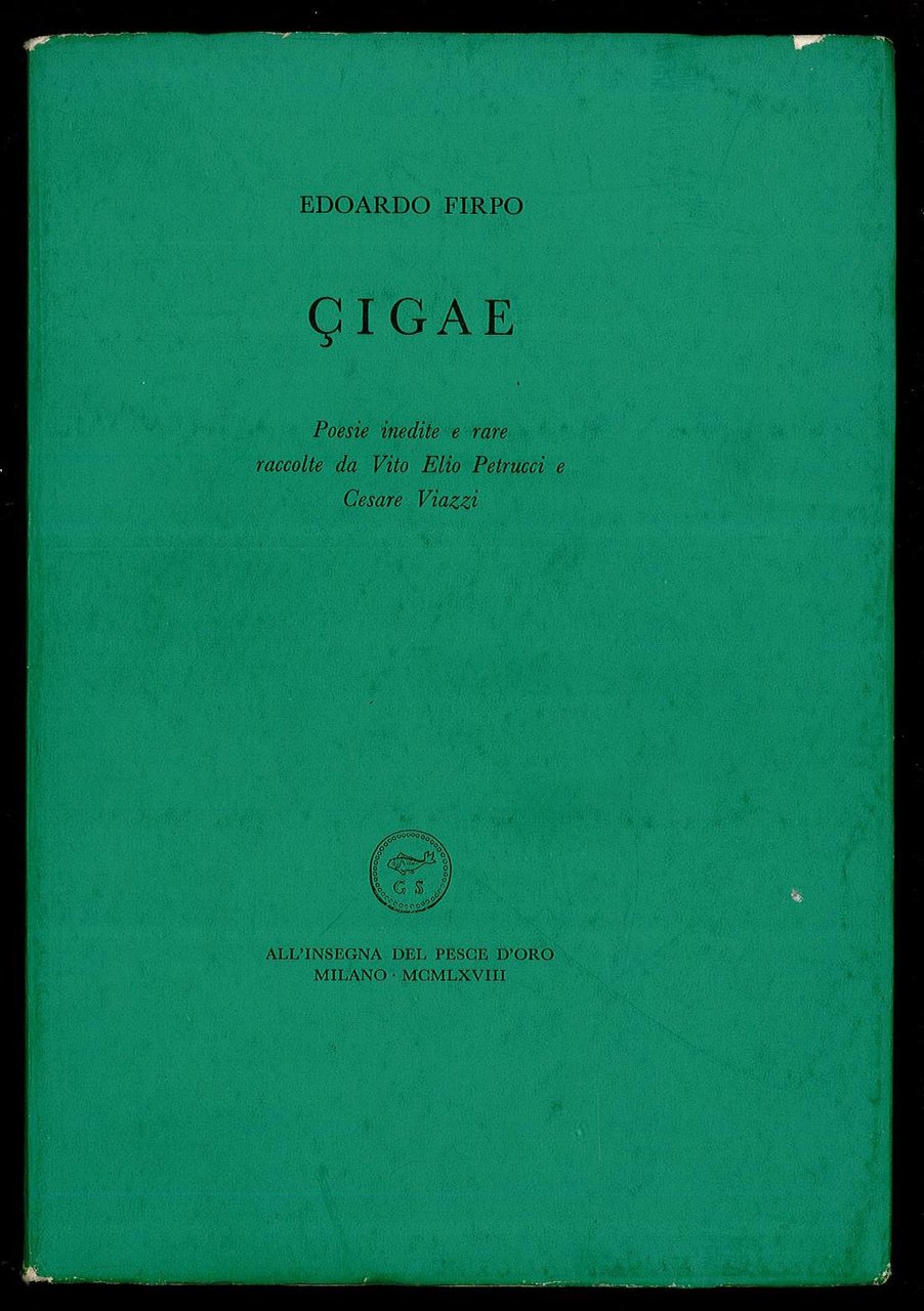Cigae - Poesie inedite e rare raccolte da Vito Elio …